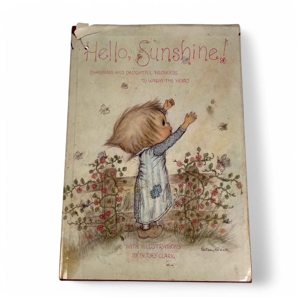 Hello Sunshine! Betsey Clark Illustrations Hardcover Book Hallmark 1972